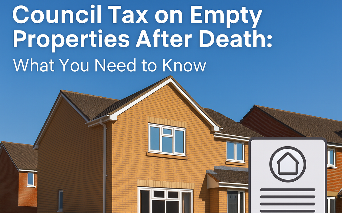 How to Avoid Paying Council Tax on an Empty Property after Death
